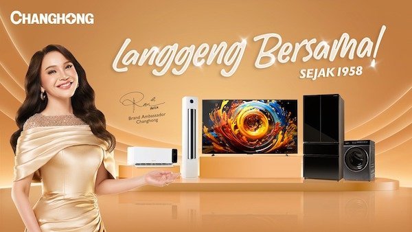 Changhong Tunjuk Rossa Sebagai Brand Ambassador dan Luncurkan Garansi Hingga 25 Tahun