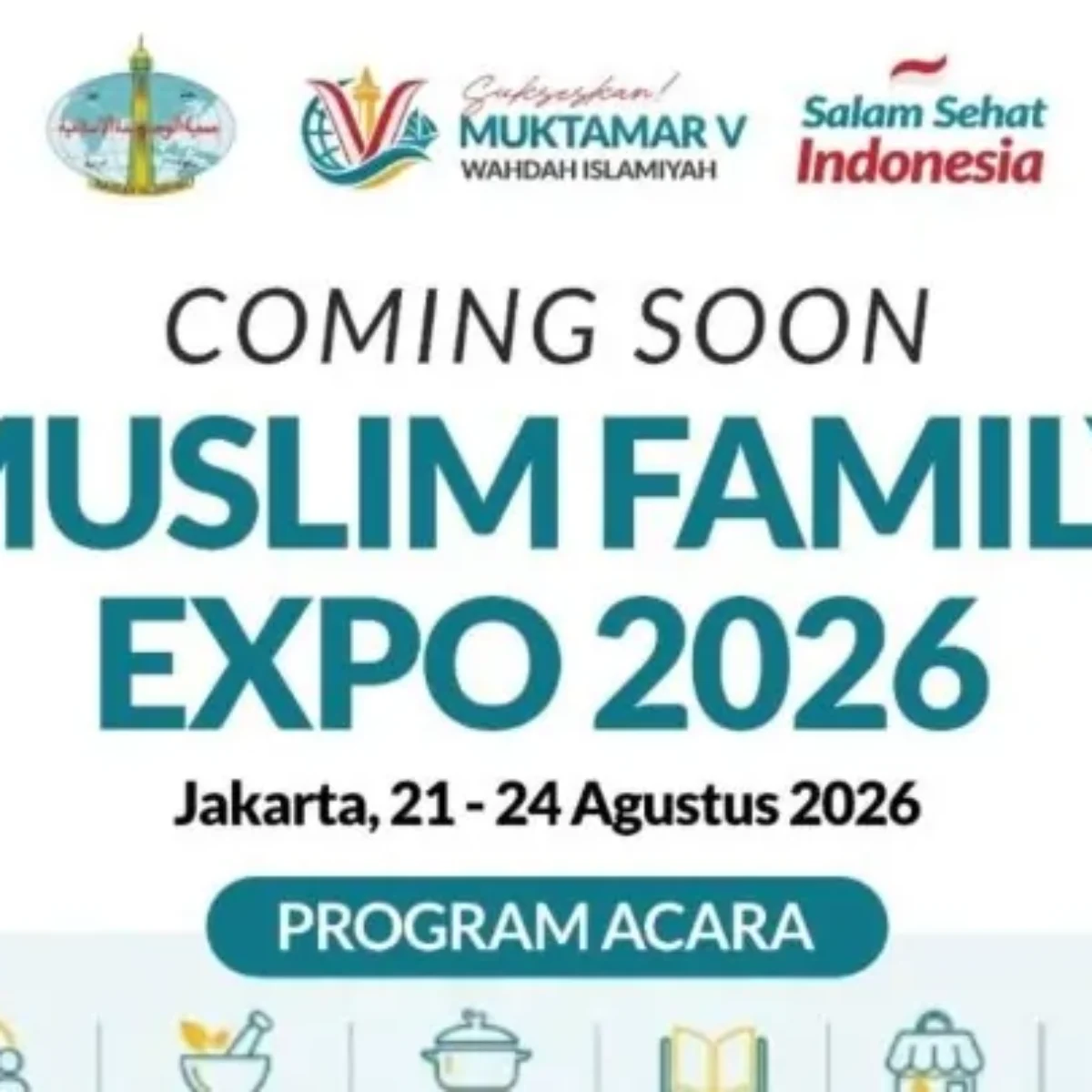 Muktamar V Wahdah Islamiyah Hadirkan Bazar Halal dan Muslim Family Expo 2026, Target 12 Ribu Pengunjung