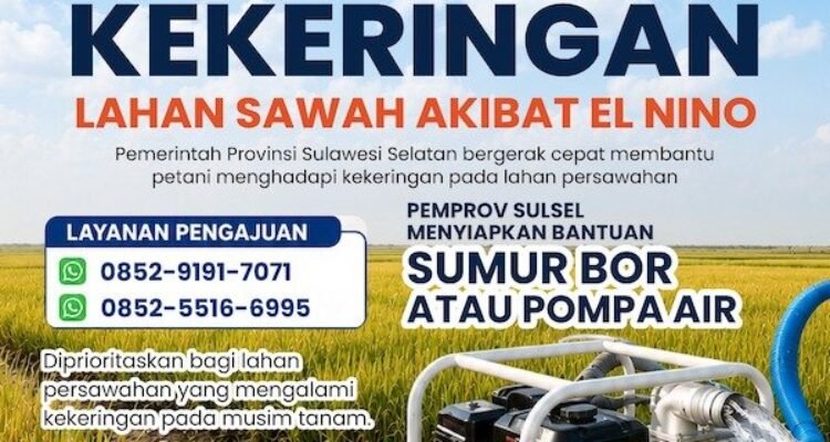 Perkuat Mitigasi Kekeringan, Gubernur Sulsel Siapkan Bantuan Pompa Air dan Sumur Bor untuk Wilayah Pertanian